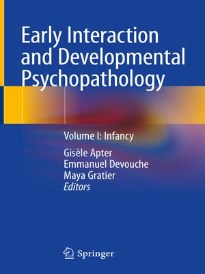 cover image of Early Interaction and Developmental Psychopathology